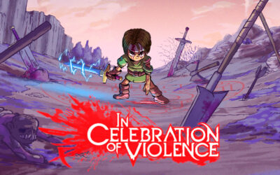 In Celebration Of Violence now available for PS4