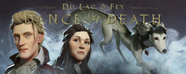 Dance of Death: Du Lac & Fey console edition